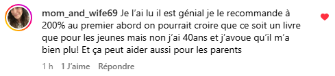 Commentaire Instagram disant : je l'ai lu il est génial je le recommande...