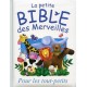 PETITE BIBLE DES MERVEILLES
