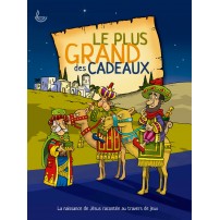 Le plus grand des cadeaux