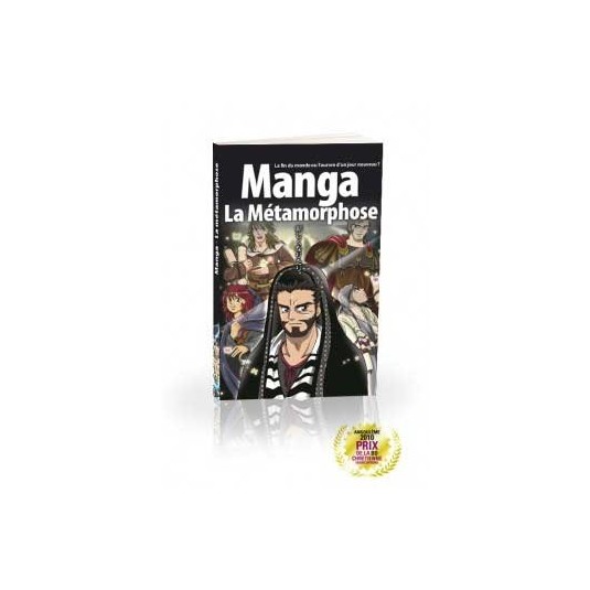 MANGA La Métamorphose (Les apôtres)