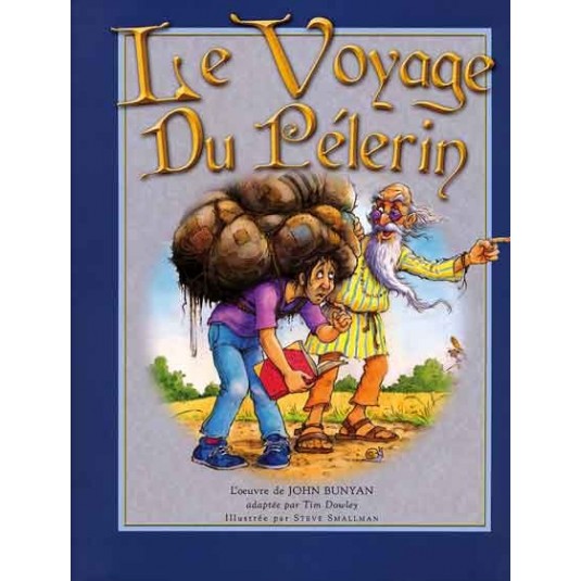 Voyage du pélerin (le)