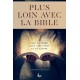 Plus loin avec la bible