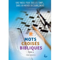 Mots croisés bibliques Tome 6