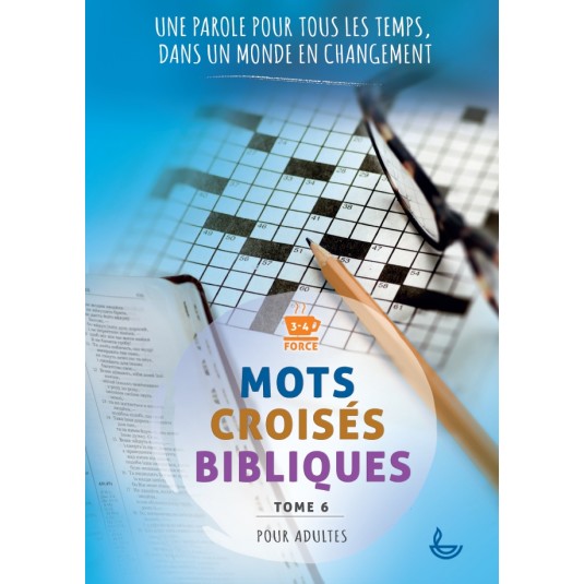 Mots croisés bibliques Tome 6