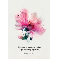 CARTE avec verset Fleurs colorées sur fond blanc "Dieu est pour nous un refuge..."