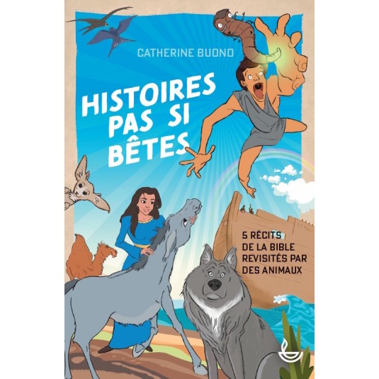 Histoires pas si bêtes