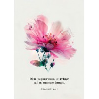 POSTER A4 floral "Dieu est pour nous…" - Psaume 46, 1