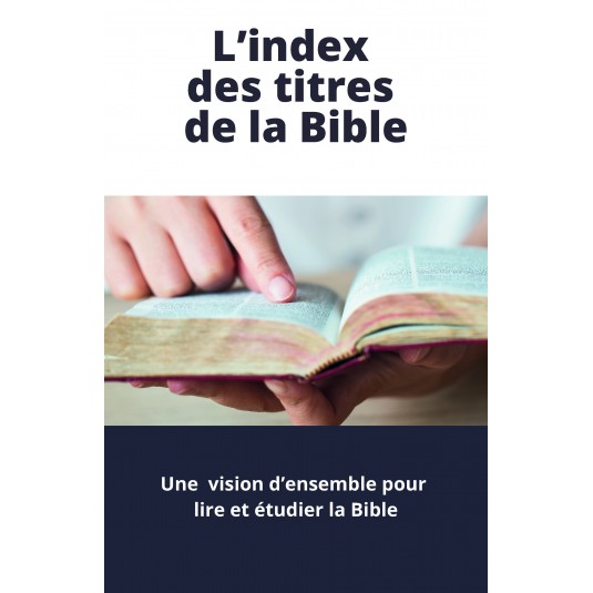 Index des titres de la Bible (L')