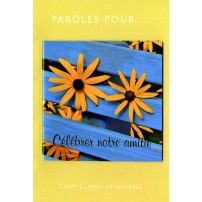 Carte Double Paroles pour.. Célébrer notre amitié