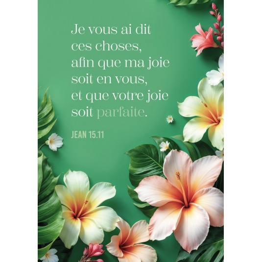 Carte Avec Verset Fleurs d'&eacute;t&eacute; et feuilles vertes sur fond vert