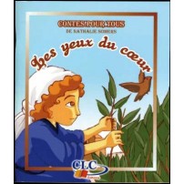 Les Yeux du Coeur (Contes Pour Tous CLCY510)