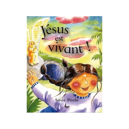 Jésus est vivant