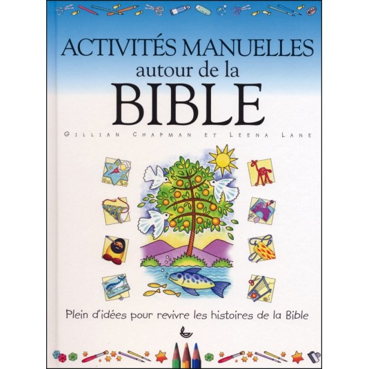 Activités manuelles autour de la bible