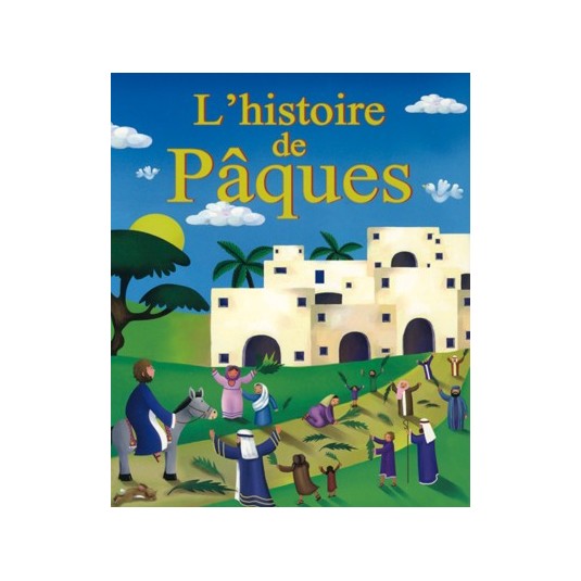 Histoire de Pâques (L')