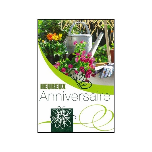 Carte Double Anniversaire Jardin, arrosoir