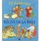 RECITS DE LA BIBLE (10 HISTOIRES)