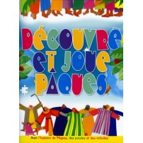 DECOUVRE ET JOUE PAQUES