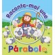 Raconte-moi une parabole