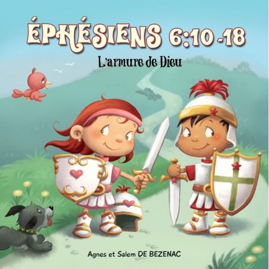 Ephésiens 6:10-18- L'armure de Dieu