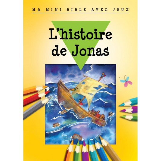 Histoire de Jonas(L') - Ma mini Bible avec jeux