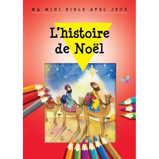 Histoire de No&euml;l (L') - Ma mini Bible avec jeux