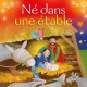 Né dans une étable