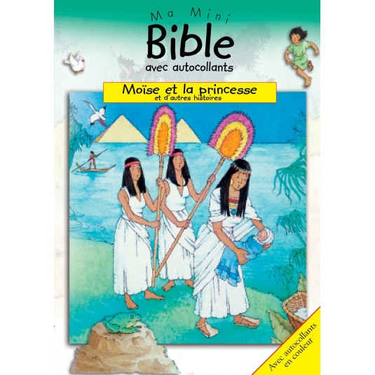 Moïse et la princesse  Ma mini bible autocollants