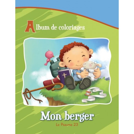 Mon Berger Ps 23 Album Jeux et Coloriage