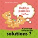 Petites pensées sur comment trouver des solutions ?