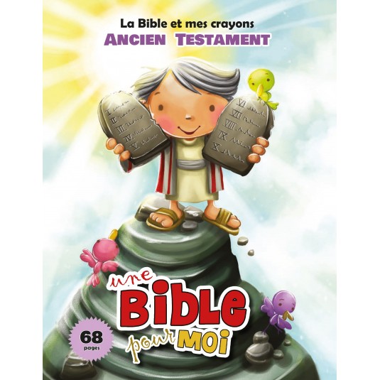 Bible et mes crayons (La) - Ancien Testament