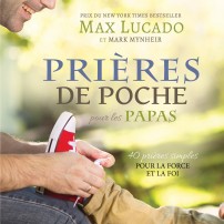 Prières de Poche : Pour les Papas