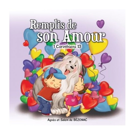 Remplis de son amour 1 Cor. 13