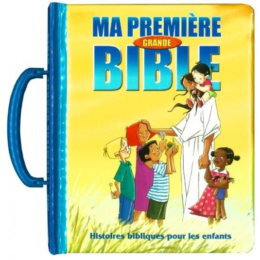 Ma première grande Bible