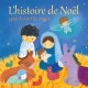 Histoire de Noël pour les petits anges(L')