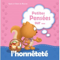 Petites pensées sur l'honnêteté