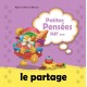 Petites pensées sur le partage