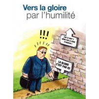 Vers la gloire par l'humilité