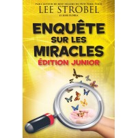 Enqu&ecirc;te sur les Miracles &Eacute;dition junior