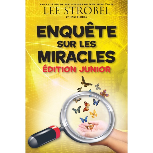 Enquête sur les miracles édition junior