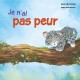 Mes émotions - Je n'ai pas peur