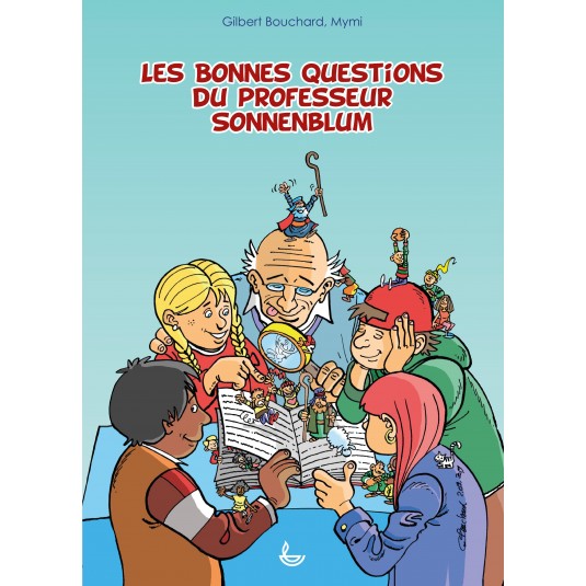 Bonnes Questions du Professeur Sonnenblum (les)