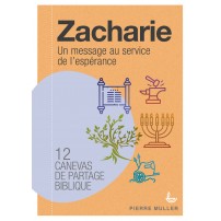 ZACHARIE - Canevas de partage biblique