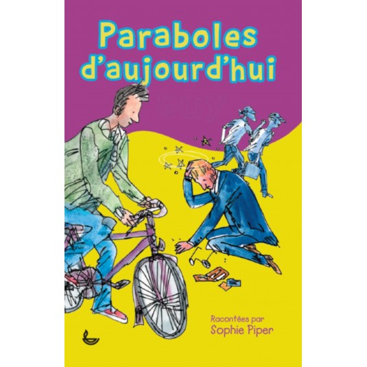 Paraboles d'aujourd'hui